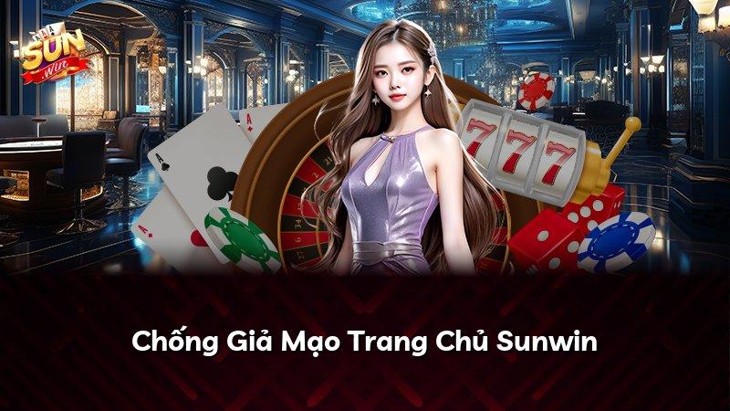 Chống Giả Mạo Trang Chủ Sunwin