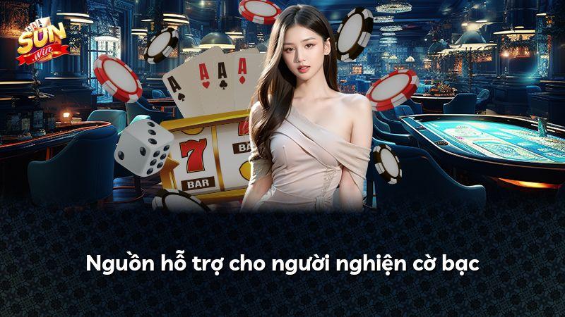 Nguồn hỗ trợ cho người nghiện cờ bạc